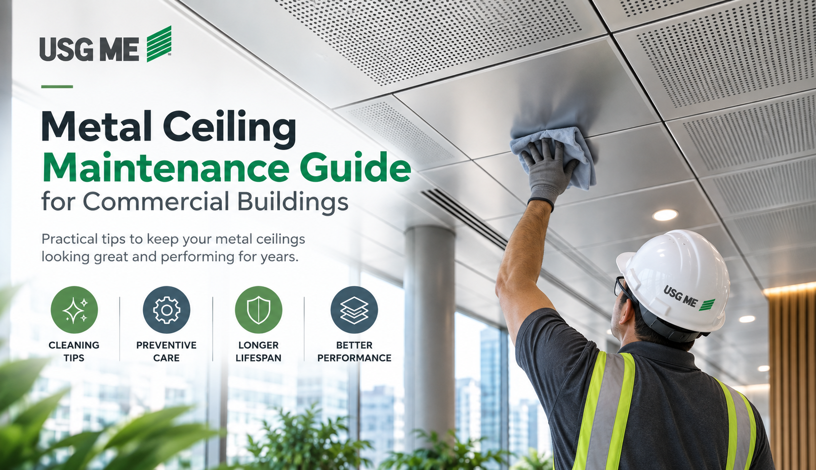 Metal Ceiling Maintenance Guide for Commercial Buildings